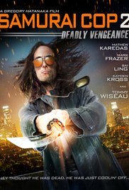 Watch Full Movie :Samurai Cop 2: Deadly Vengeance (2015)